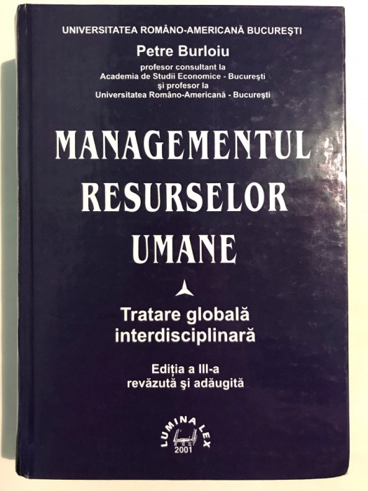 Managementul resurselor umane, Petre Burloiu, Tratare globala interdisciplinara
