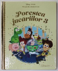 POVESTEA JUCARIILOR 3 , COLECTIA DISNEY &#039;&#039; POVESTI DIN COLECTIA DE AUR &#039;&#039; , NR. 58 , 2019