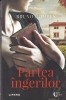Partea Ingerilor - Bruno Combes, Litera, 2022, Romance, Literatura Romana, Coperta Brosata