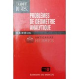 Problemes de geometrie analytique - 1969 - D. Kletenik ($V31)