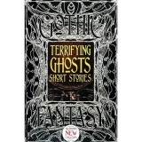Terrifying Ghosts Short Stories (Gothic Fantasy Series)