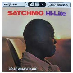 Vinil "Japan Press" Louis Armstrong – Satchmo Hi-Lite 45 RPM (G+)