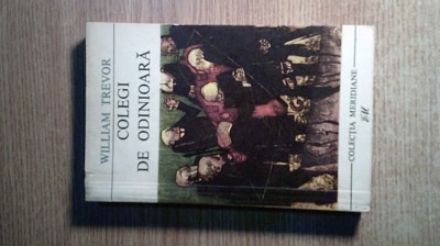 William Trevor - Colegi de odinioara (Editura pentru Literatura Universala 1969) foto