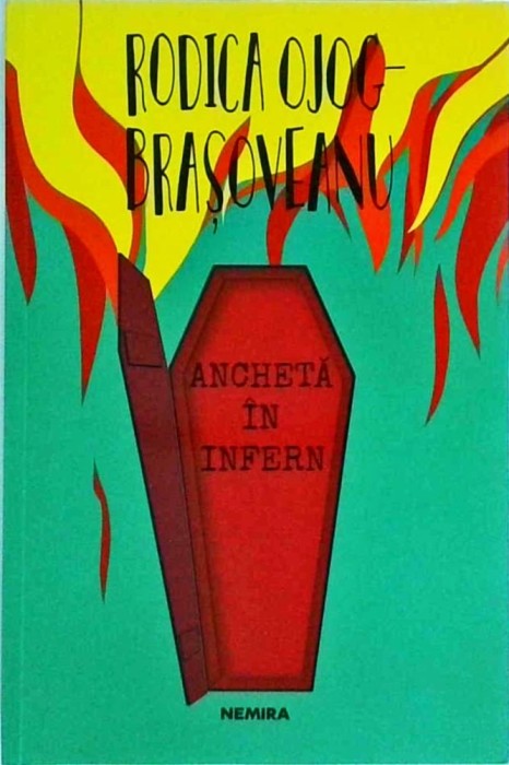 Rodica Ojog-Brasoveanu - Ancheta in Infern