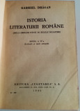 ISTORIA LITERATURII ROM&Acirc;NE - GABRIEL DRAGAN - 1946