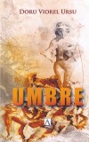 Doru Viorel Ursu - Umbre