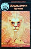 Lacasurile secrete ale leului - 1994 - Georgeta Hunt Williamson ($M297)
