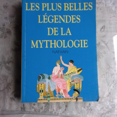 LES PLUS BELLES LEGENDES DE LA MYTHOLOGIE (CARTE IN LIMBA FRANCEZA)