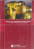 Guida alla Signoria dei Malatesta in Viaggio nelle colline Riminesi
