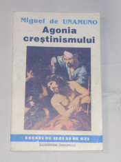 MIGUEL DE UNAMUNO - AGONIA CRESTINISMULUI foto