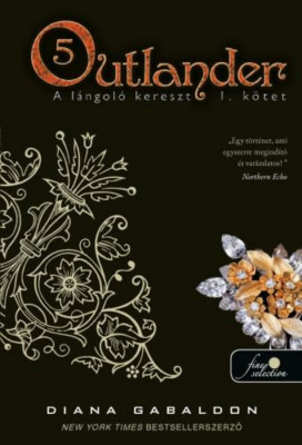 Outlander 5. - A l&amp;aacute;ngol&amp;oacute; kereszt 2/1. k&amp;ouml;tet - puha k&amp;ouml;t&amp;eacute;s - Diana Gabaldon foto