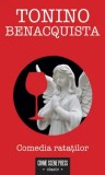Cumpara ieftin Comedia ratatilor/Tonino Benacquista, Crime Scene Press