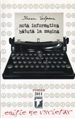 Ileana Vulpescu - Nota informativa batuta la masina