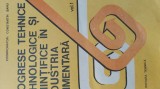 Progrese tehnice si stiintifice in industria alimentara- Constantin Banu