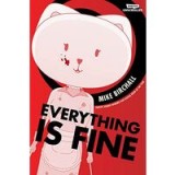 Everything Is Fine Volume 1