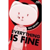 Everything Is Fine Volume 1