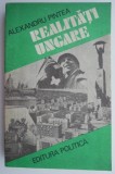 Realități Ungare - Alexandru Pintea - Roman Beletristică