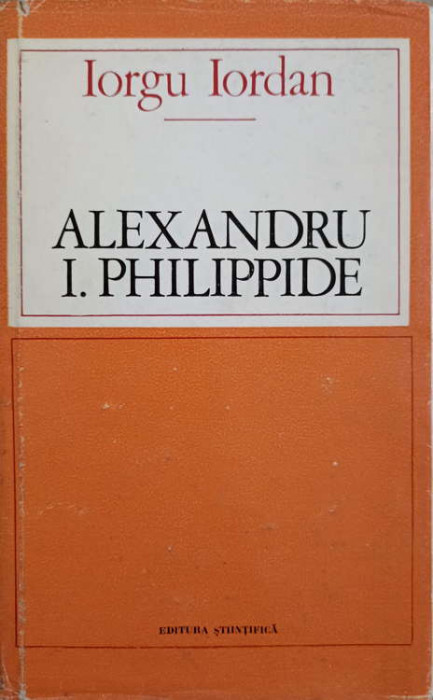 ALEXANDRU I. PHILIPPIDE-IORGU IORDAN