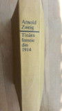 Tinara femeie din 1914- Arnold Zweig