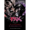 A var&aacute;zsbot, A d&eacute;monkutya - Pax 1-2. - Ingela Korsell