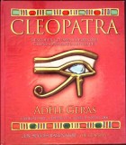 CLEOPATRA. DESCOPERA LUMEA CLEOPATREI CITIND JURNALUL LUI NEFRET-ADELE GERAS-336398