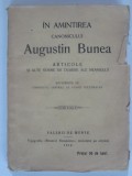 IN AMINTIREA CANONICULUI AUGUSTIN BUNEA