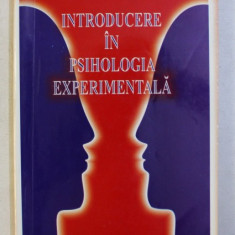 INTRODUCERE IN PSIHOLOGIA EXPERIMENTALA de MIHAI ANITEI , 2004