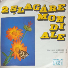 Disc vinil, LP. 2 Slagare Mondiale: Save Your Kisses For Me. Don't Forget Me-SUPER GRUP ELECTRECORD