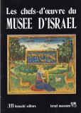 Carte Album Arta Capodopere Muzeul Israel Ierusalim de Yona Fischer, Limba Franceza, Brosata