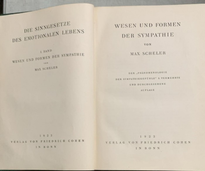 Wesen und formen der sympathie - Max Scheler - cu dedicatia autorului catre un prieten.