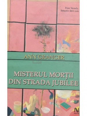 Ann Granger - Misterul morții din strada Jubilee (editia 2004) foto