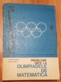 Probleme date la olimpiadele de matematica de L. Panaitopol, C. Ottescu