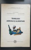 Tehnologii agricole și alimentare - Ion Dincu, Mariana Bran, Dan Boboc