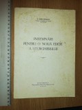 CARTE VECHE RELIGIE -INSEMNARI PENTRU O NOUA EDITIE A LITURGHIERULUI -1947