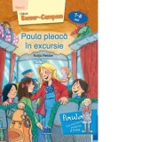 Paula pleaca in excursie, nivel 3, 7-8 ani - Katja Reider
