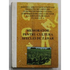 MEMORATOR PENTRU CULTURA SFECLEI DE ZAHAR de AL. PASCU , 1992
