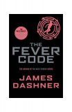 The Fever Code. Maze Runner Series, book 5 - Paperback brosat - James Dashner - Chicken House Ltd