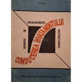 Ioan Jinga - Conducerea invatamantului - Manual de management instructional (Editia: 1993)