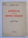 ANGLIA IN LUMINA CRITICII ENGLEZE de WILHELM JUNG 1941