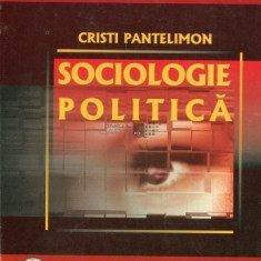 SOCIOLOGIE POLITICA- CRISTI PANTELIMON