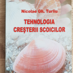 Tehnologia creșterii scoicilor - Nicolae Gh. Turliu