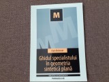 Dan Branzei - Ghidul specialistului in geometria sintetica plana