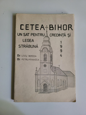 Monografia satului Cetea, Bihor, manuscris dactilografiat, Oradea, 1994 foto