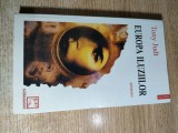 Tony Judt - Europa iluziilor - Seminar (Editura Polirom, 2000)