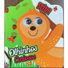 Olhinhos curiosos (Ochi mici si curiosi- carte cartonata in spaniola)