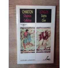 CHAIREAS SI CALLIRHOE de CHARITON / DAFNIS SI CLOE de LONGOS 1999