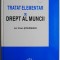 Tratat elementar de drept al muncii &ndash; Ion Traian Stefanescu