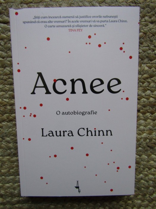 Acnee O autobiografie - Laura Chinn