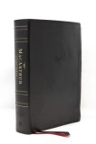 Nasb, MacArthur Study Bible, 2nd Edition, Leathersoft, Black, Thumb Indexed, Comfort Print: Unleashing God&#039;s Truth One Verse at a Time