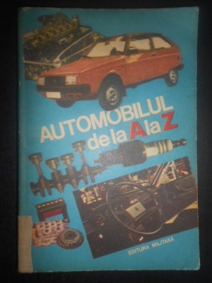 C. Arama - Automobilul de la A la Z foto